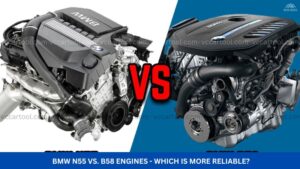 BMW N55 vs. B58 Engines - Which Is More Reliable