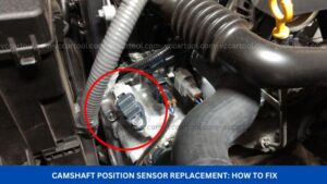 Camshaft Position Sensor Replacement How to fix