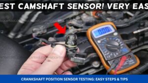 Crankshaft Position Sensor Testing: Easy Steps & Tips