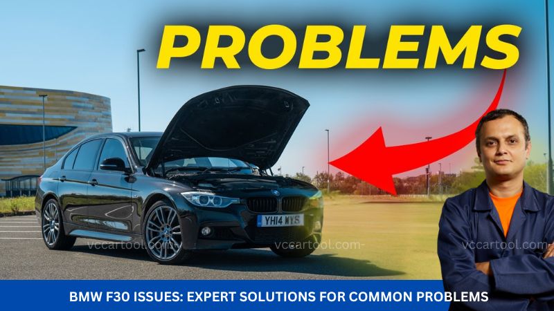 BMW F30 Issues: Expert Solutions for Common Problems