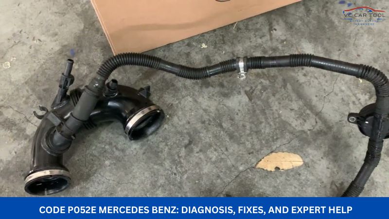 Code P052E Mercedes Benz Diagnosis, Fixes, and Expert Help