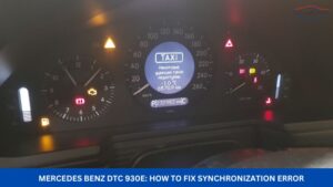 Mercedes Benz DTC 930E How to Fix Synchronization Error