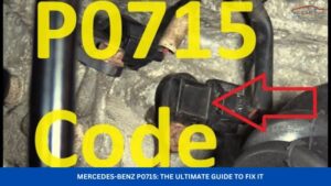 Mercedes-Benz P0715: The Ultimate Guide to Fix It