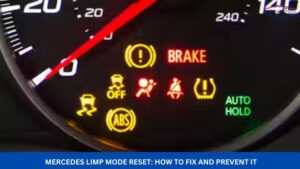 Mercedes Limp Mode Reset How to Fix and Prevent It