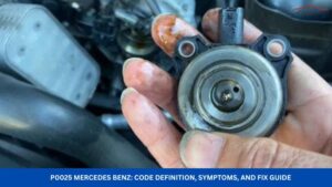 P0025 Mercedes Benz: Code Definition, Symptoms, and Fix Guide