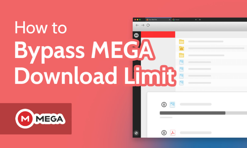 Bypassing MEGA Download Limits with a VPN